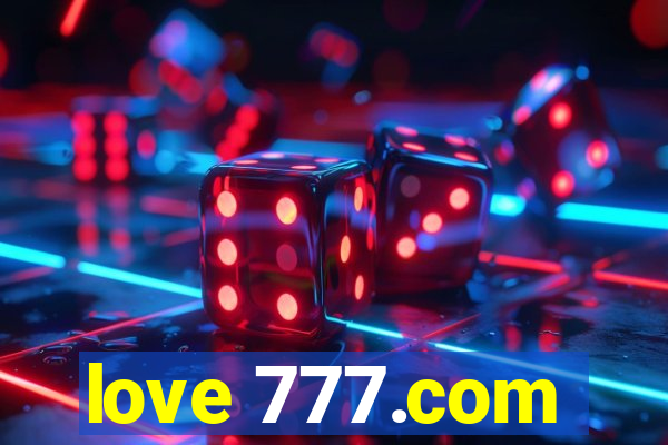 love 777.com